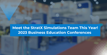 Meet the StratX Simulations Team This Year! 2023 Business Education Conferences