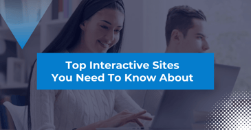 Top Interactive Learning Sites You Need To Know About