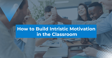 Cómo Desarrollar la Motivación Intrínseca en el Aula