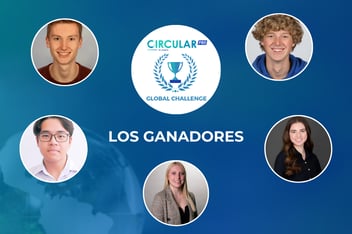 Los Ganadores CircularPRO Global Challenge